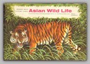 Asian Wild Life by Brooke Bond